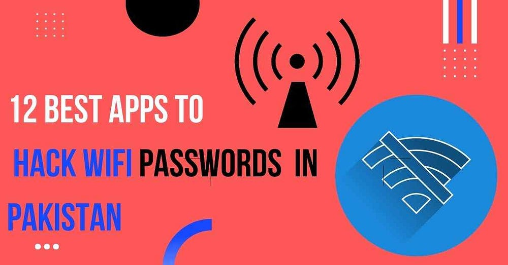 12 best apps to hack wifi password