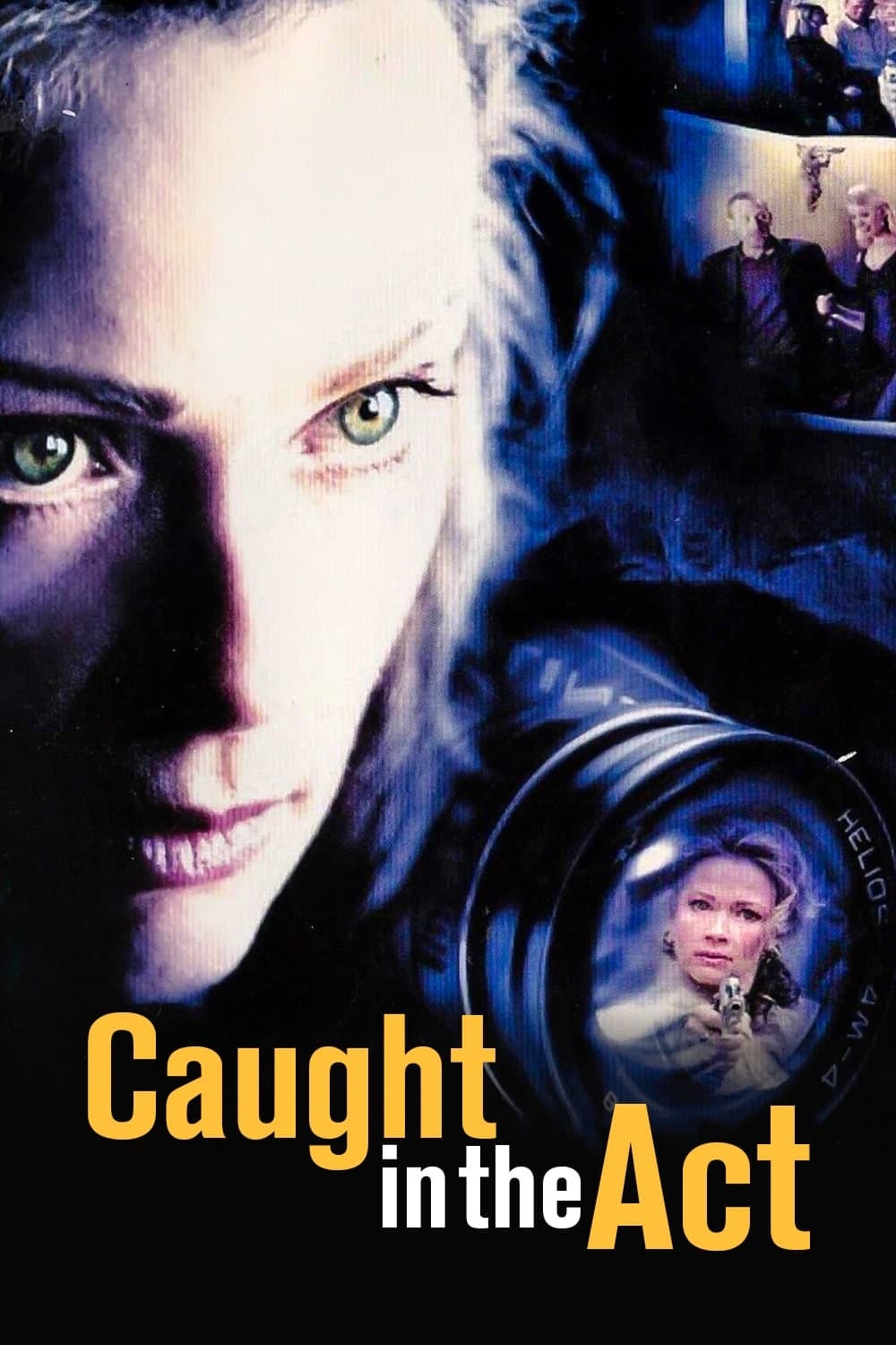 Caught in the Act (2004) | Poster
