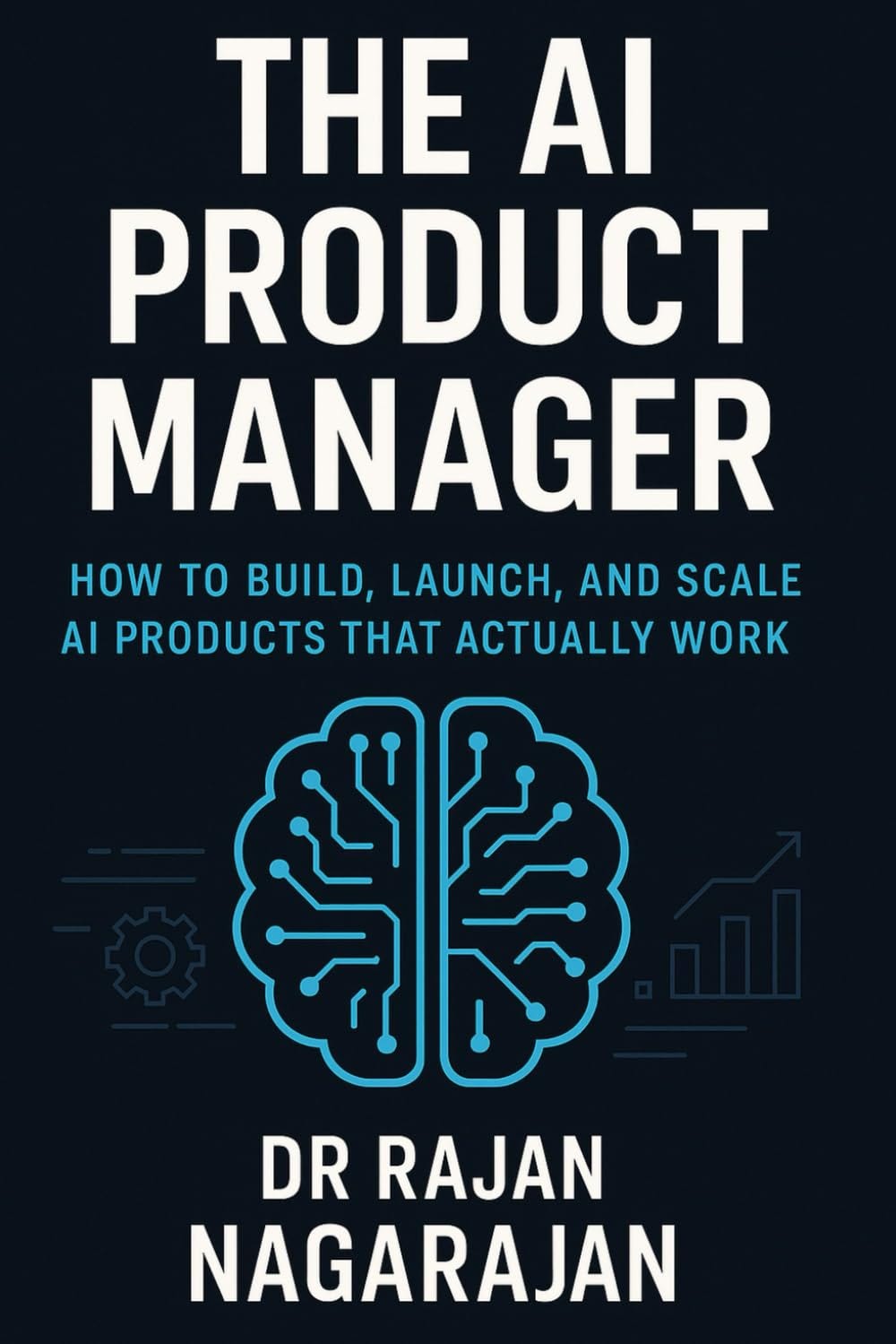 The Most Dangerous AI Product Mistake Isn’t Technical; It’s Human