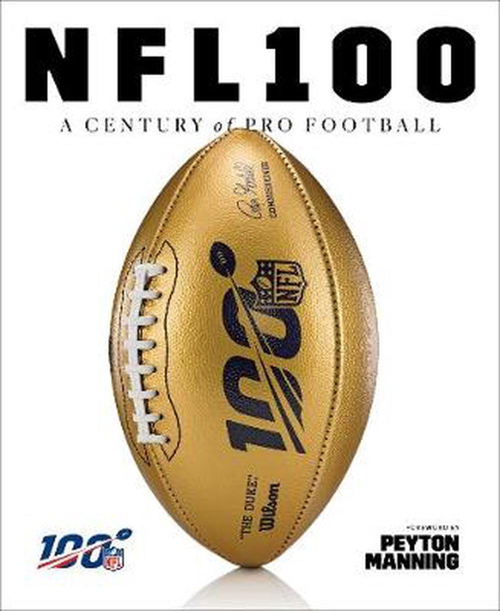 PDF NFL 100: A Century of Pro Football By National Football League