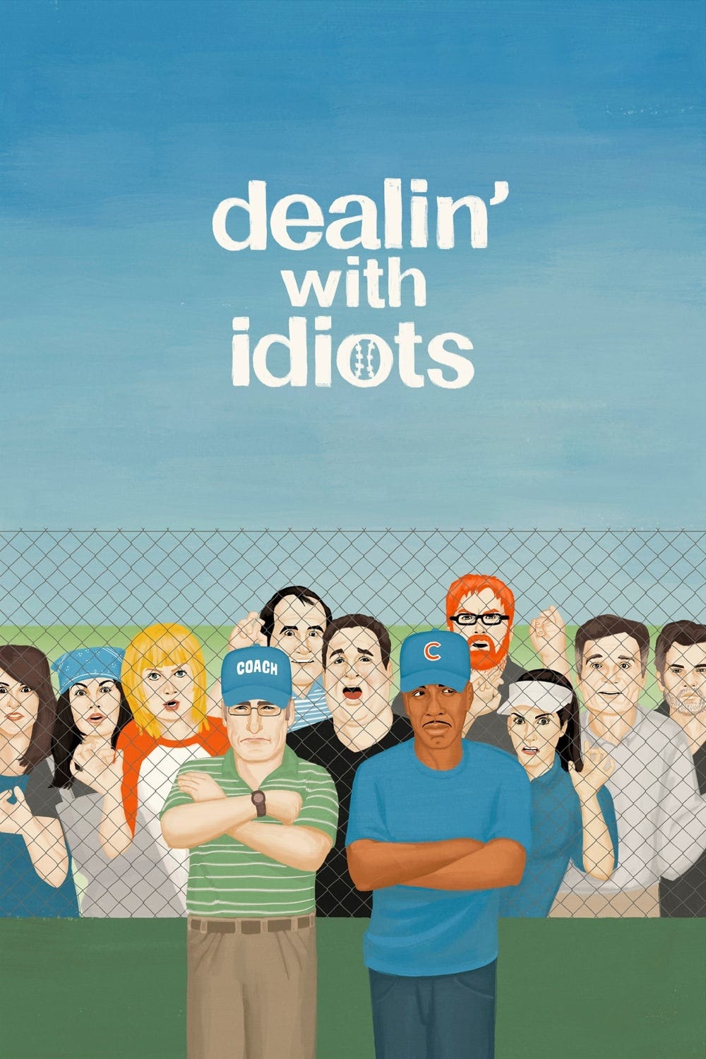 Dealin' with Idiots (2013) | Poster