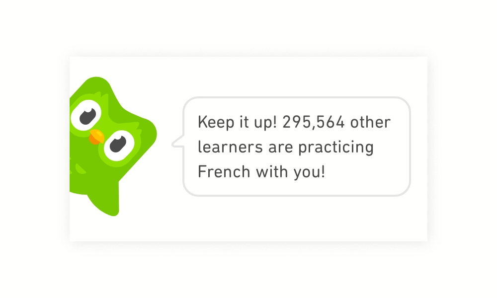 Screenshot from Duolingo mobile app. It reads: Keep it up! 295,564 other learners are practicing French with you!