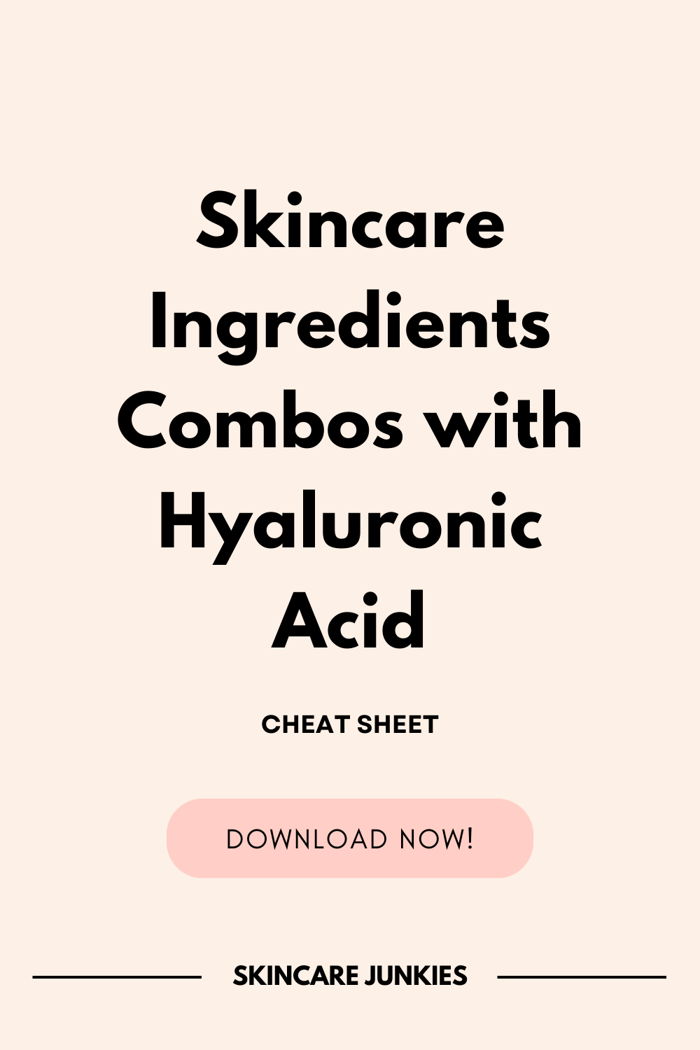 Skincare Ingredients Combos with Hyaluronic Acid.