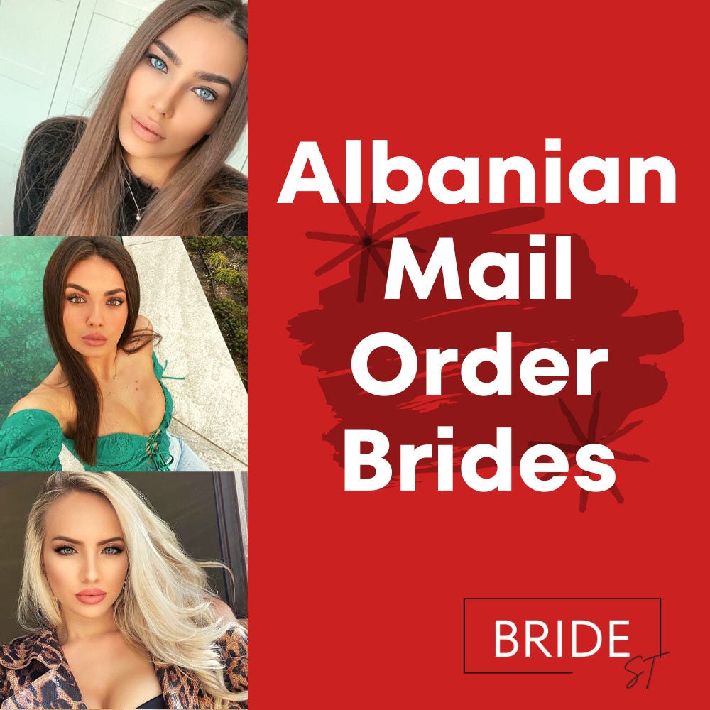 Albanian Mail Order Brides