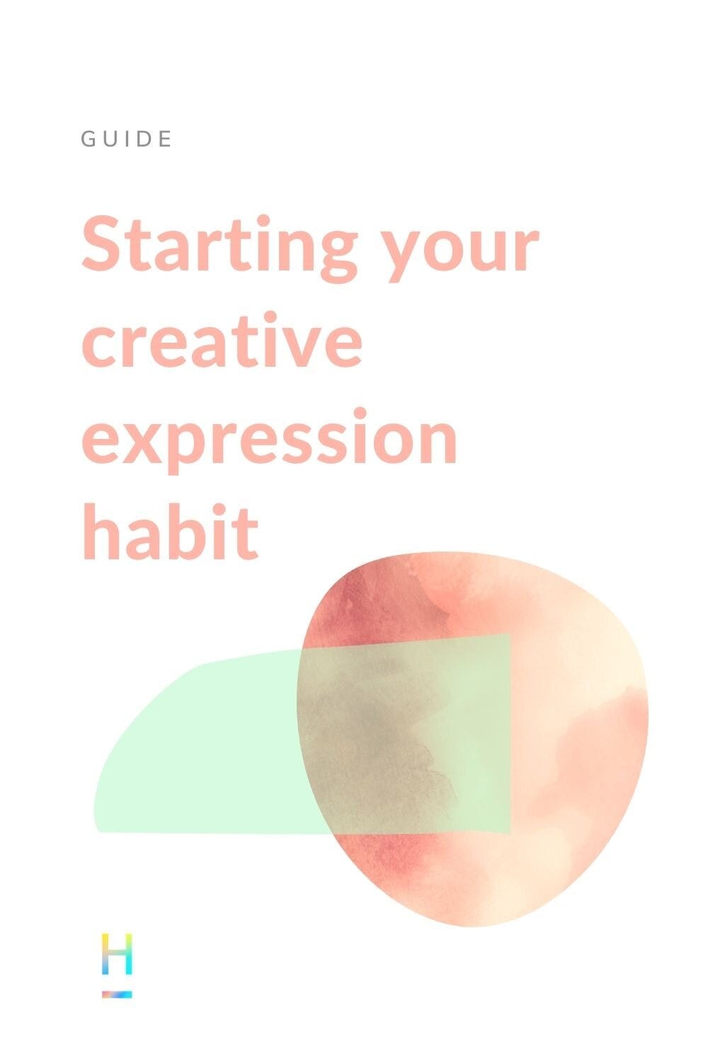 starting your creative expression habit