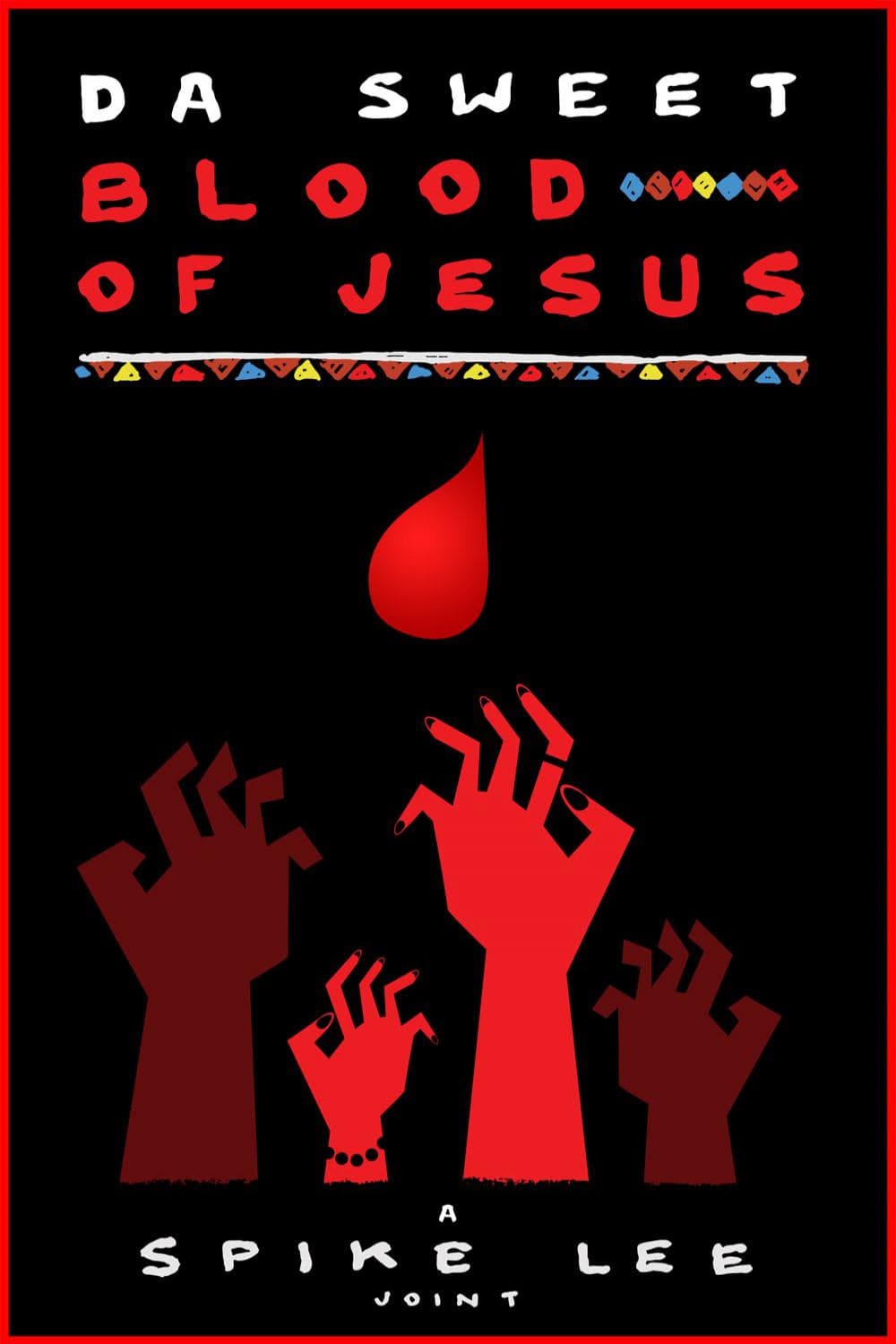 Da Sweet Blood of Jesus (2014) | Poster