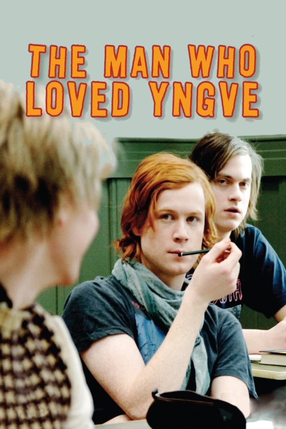 The Man Who Loved Yngve (2008) | Poster