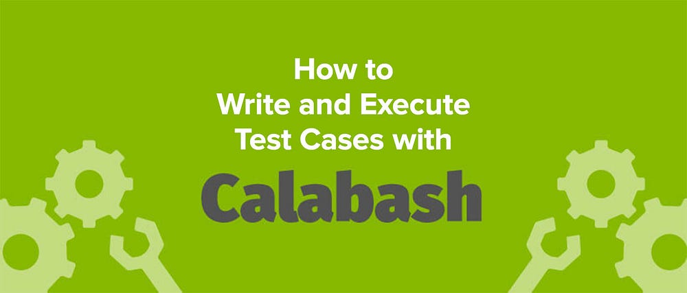 writing-and-executing-test-cases-with-calabash