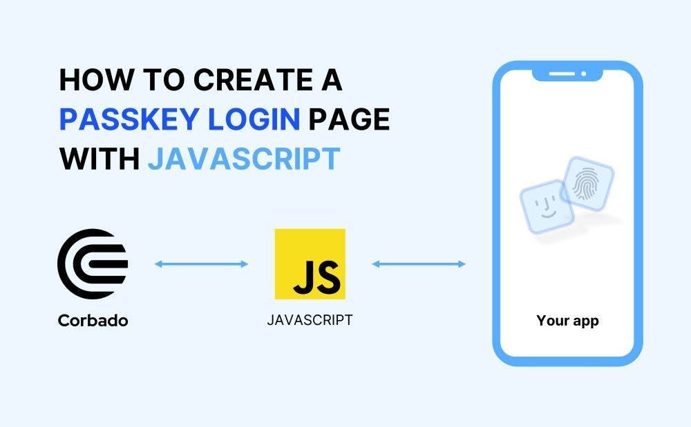 How to Implement Passkeys in Vanilla JavaScript