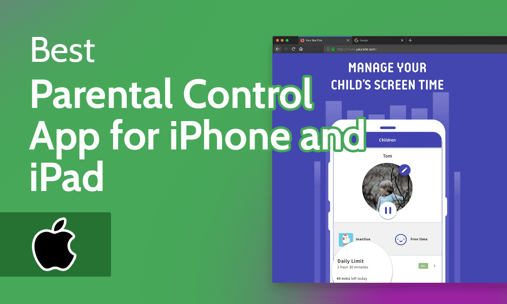 Best iOS Parental Control App: Ultimate Guide for Parents