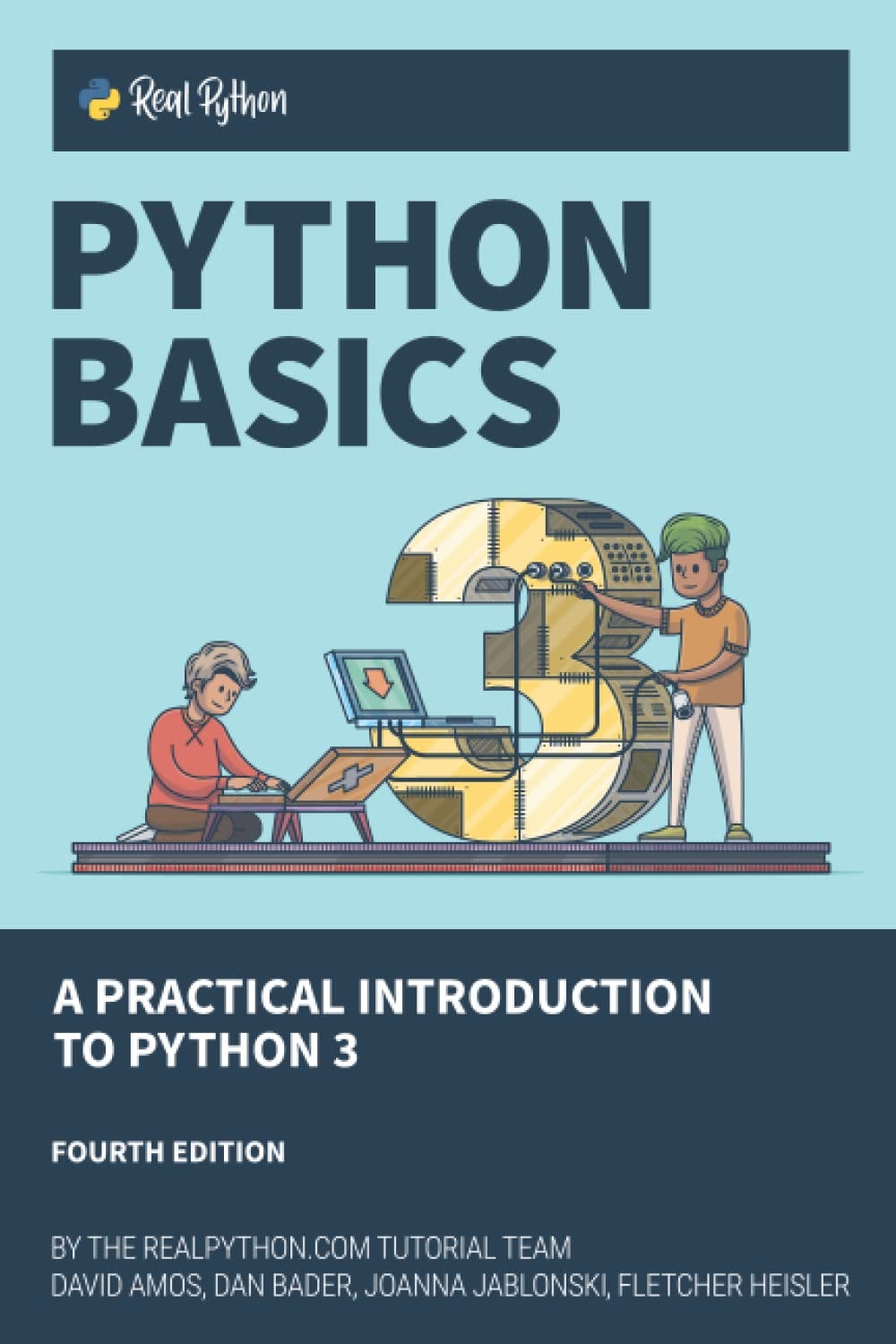 Python Basics: A Practical Introduction to Python 3 Paperback