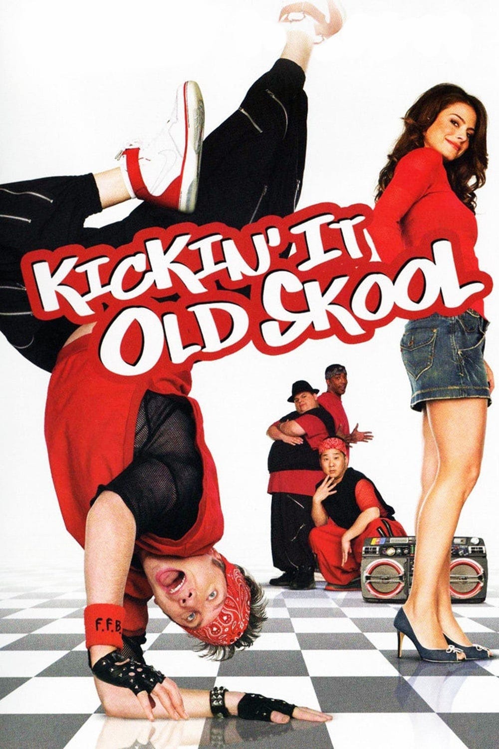 Kickin' It Old Skool (2007) | Poster