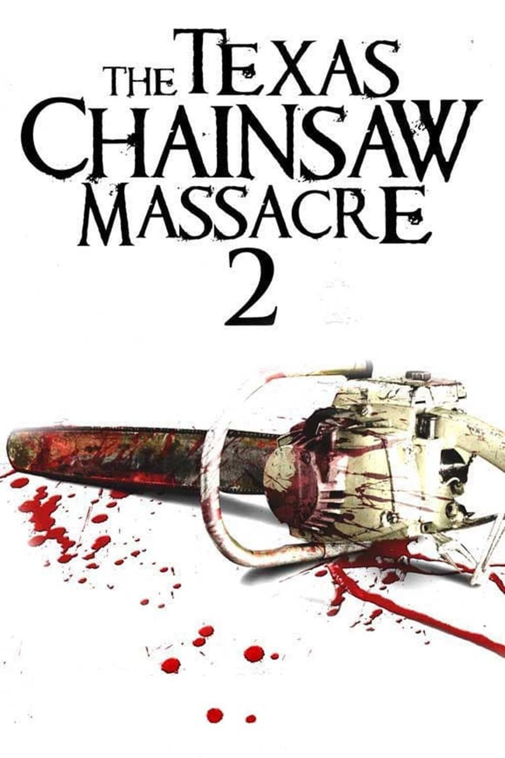 The Texas Chainsaw Massacre 2 (1986) | Poster