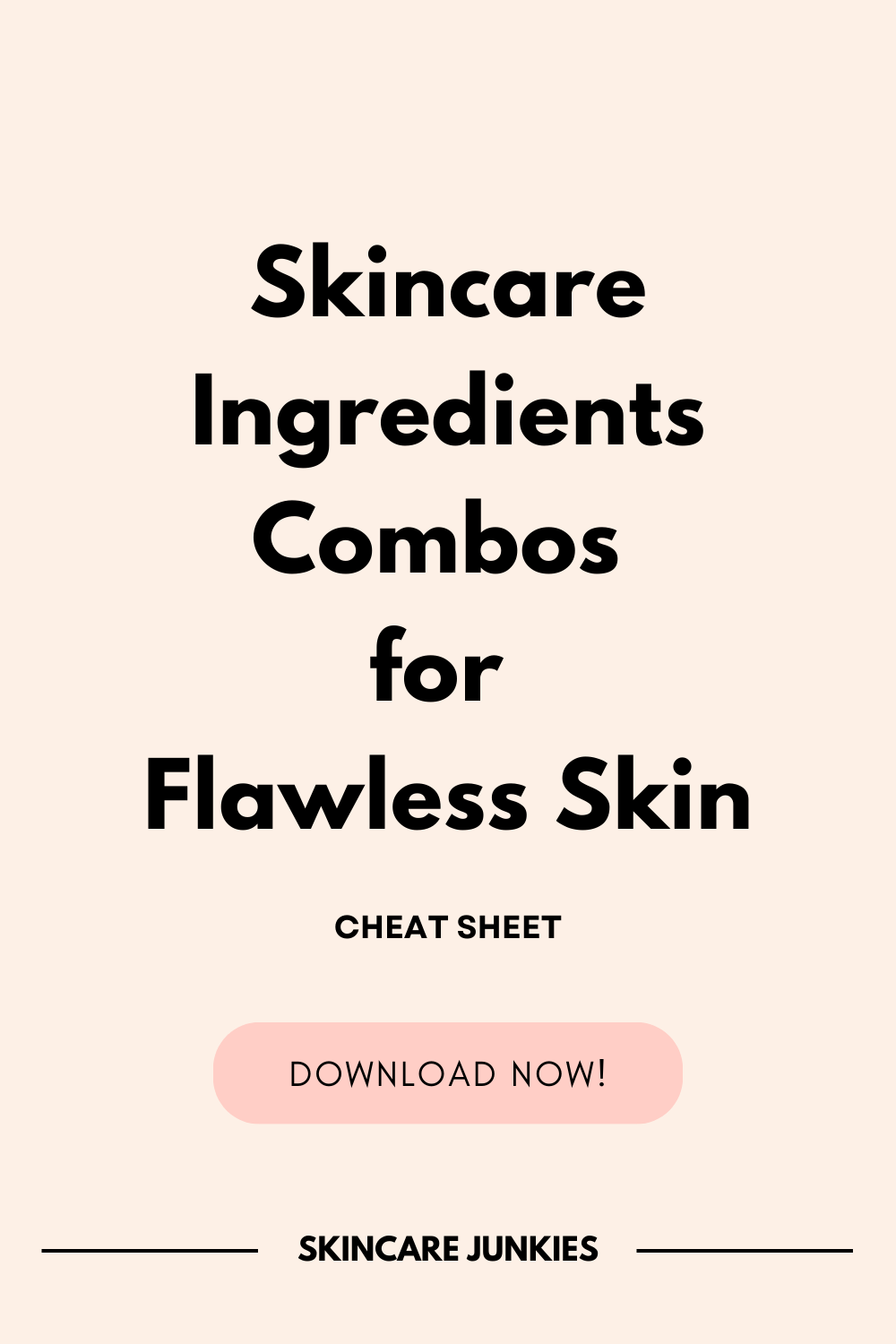 Skincare Ingredients Combos for Flawless Skin Cheat Skin.