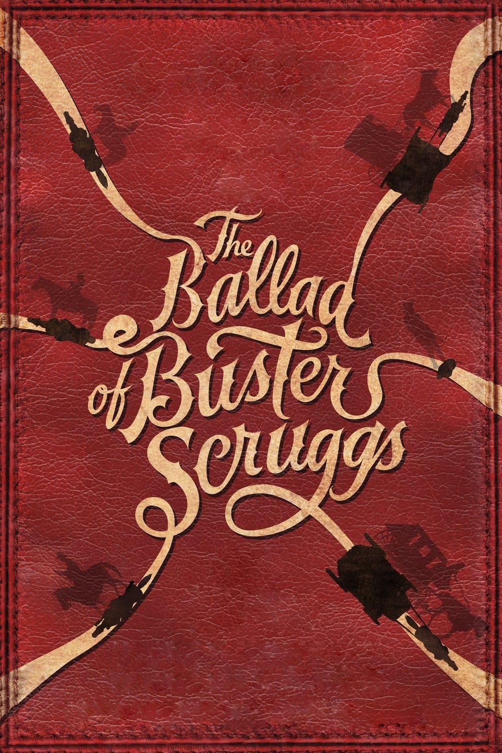 The Ballad of Buster Scruggs (2018) | Poster