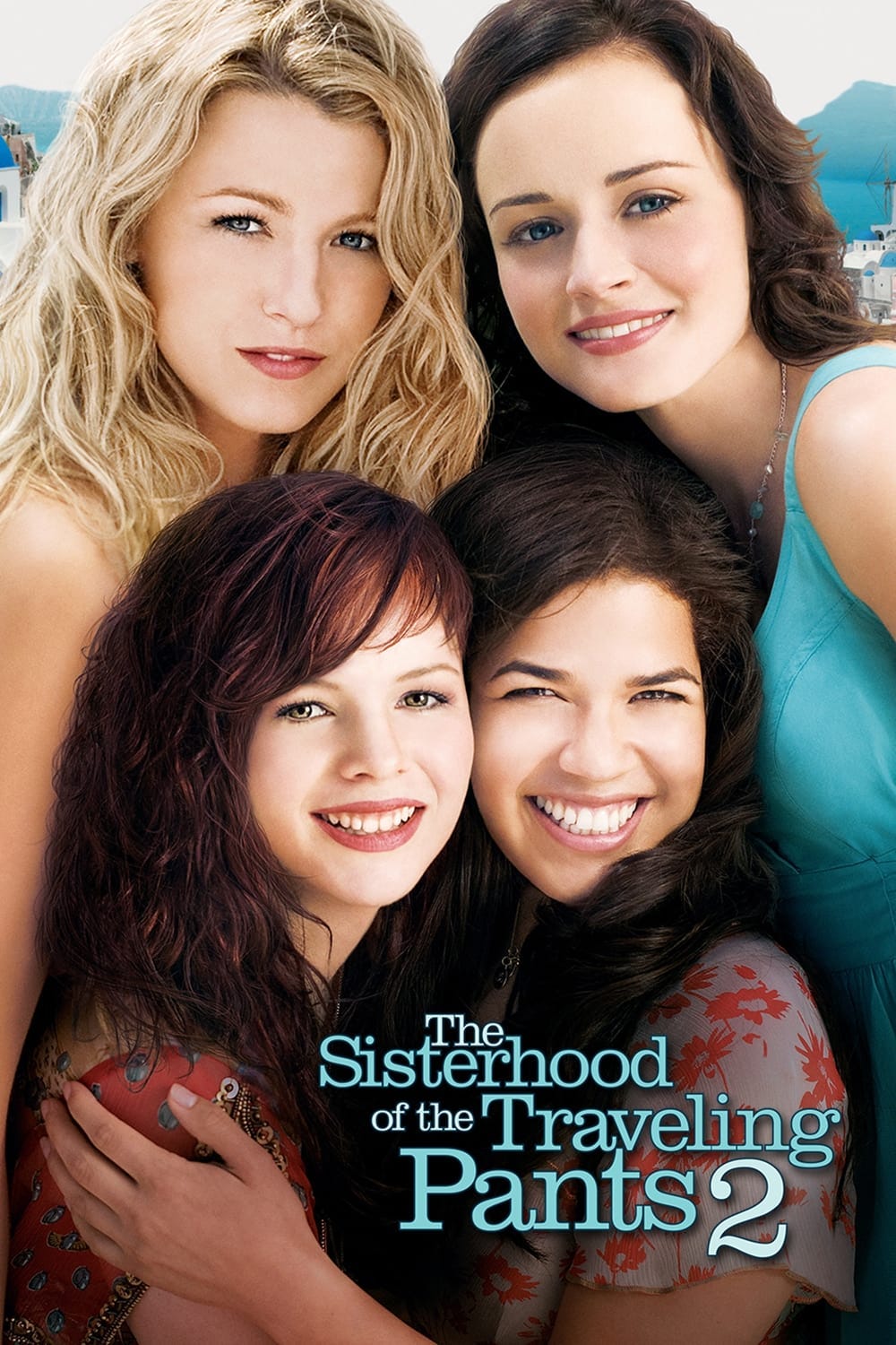 The Sisterhood of the Traveling Pants 2 (2008) | Poster