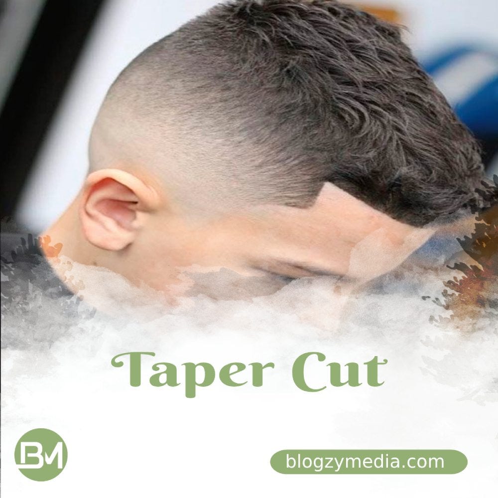 Taper Cut