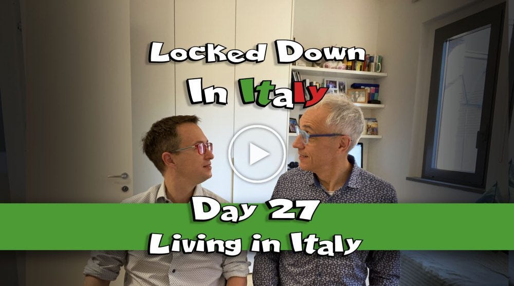 Locked down and quarantined in italy day 27