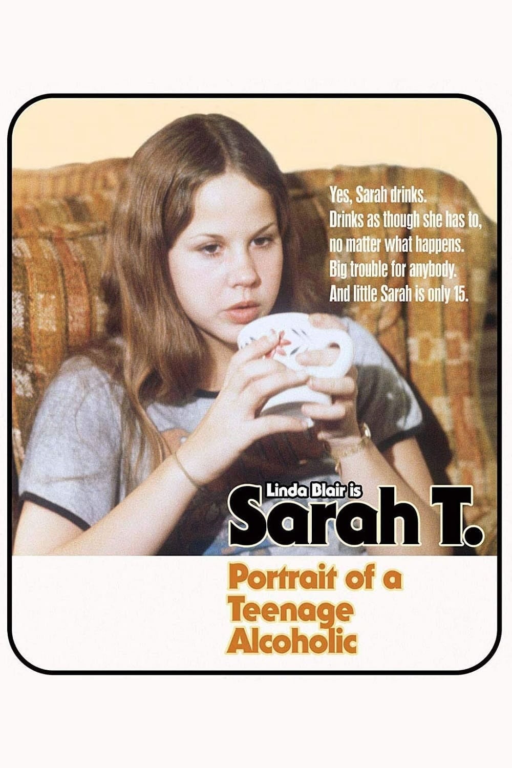 Sarah T. - Portrait of a Teenage Alcoholic (1975) | Poster