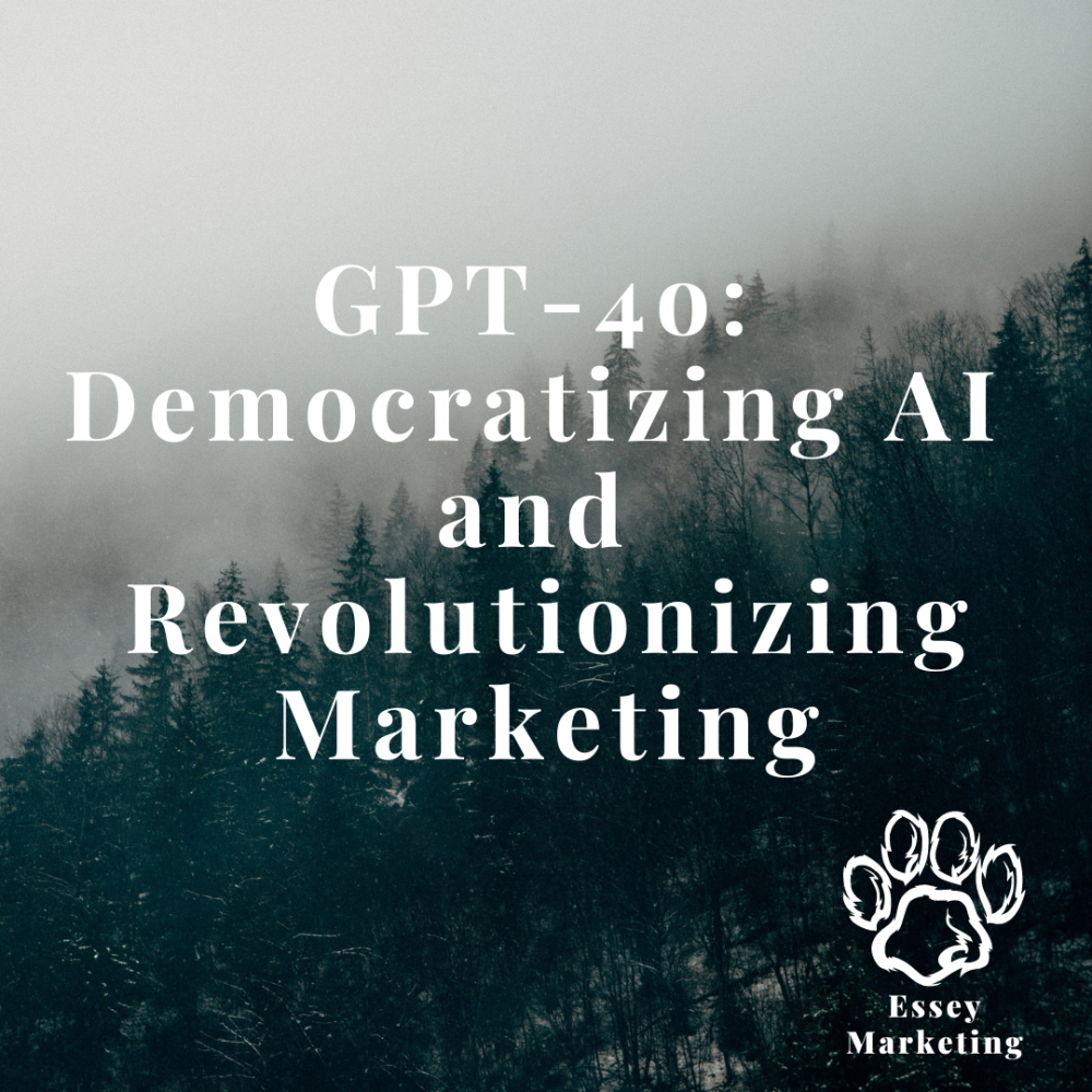 GPT-4o: Democratizing AI and Revolutionizing Marketing