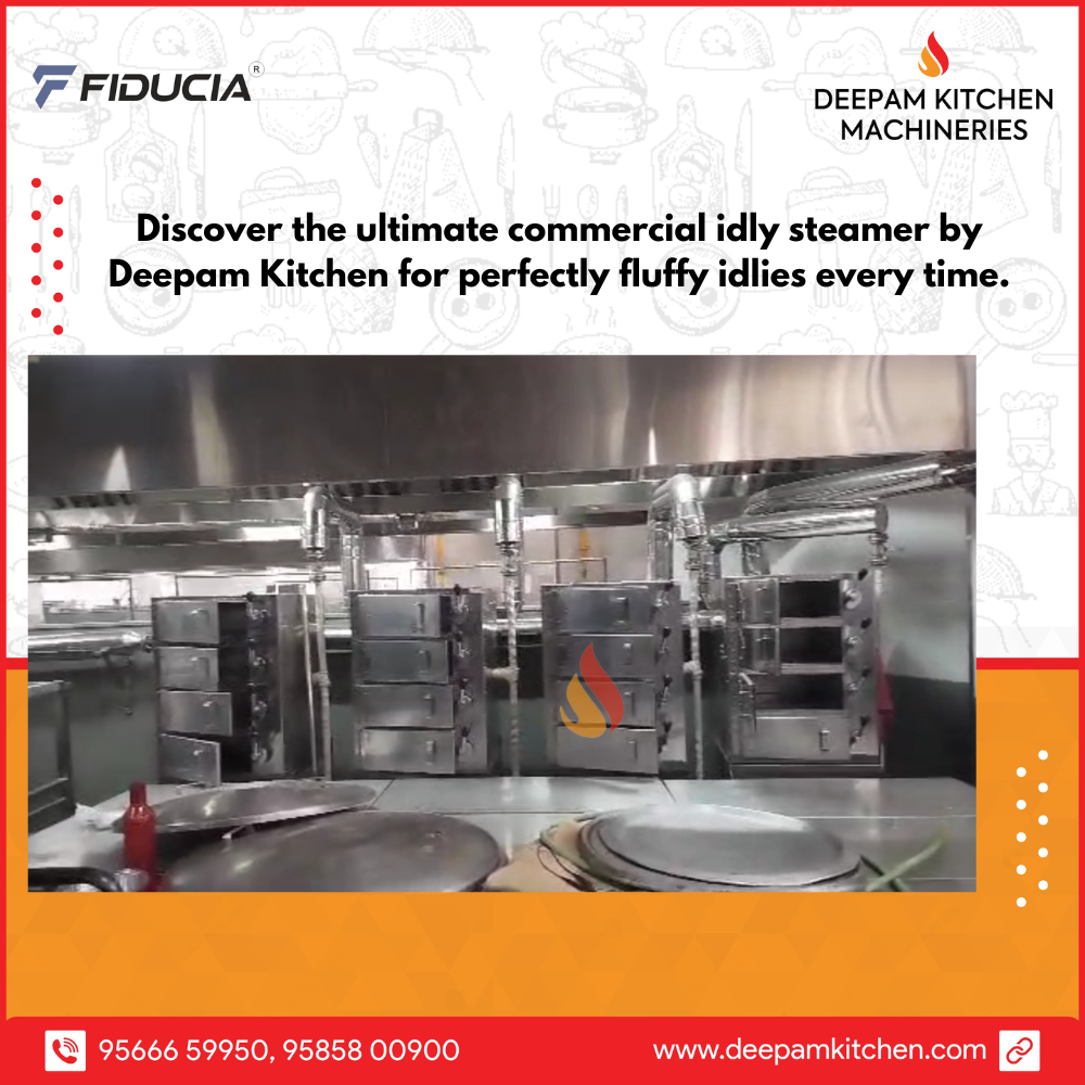 Commercial Idli Steamer Manufacturer — Deepam Kitchen Machineries