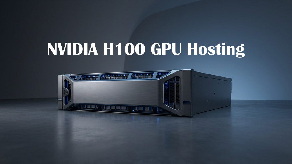NVIDIA H100 GPU Hosting: What It Is, Benefits, Use Cases, and How to Choose the Right Server