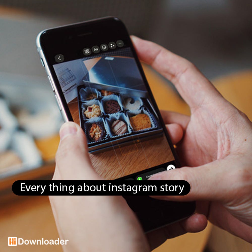 Everything about Instagram story