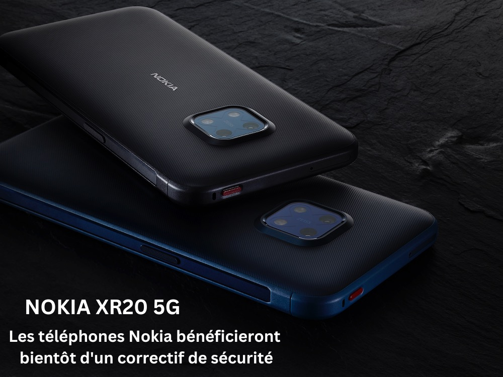 NOKIA XR20 5G: Les téléphones Nokia bénéficieront bientôt d’un correctif de sécurité