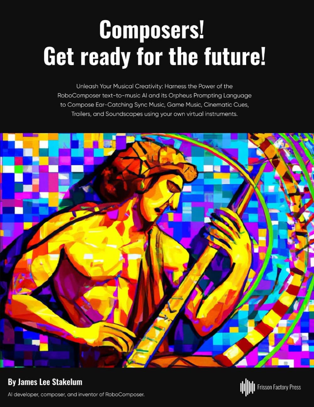 Composers! Get ready for the future!