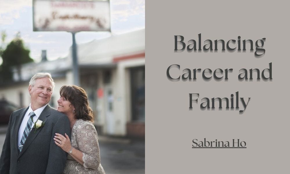 Balancing Career and Family: Lessons from Sabrina Ho