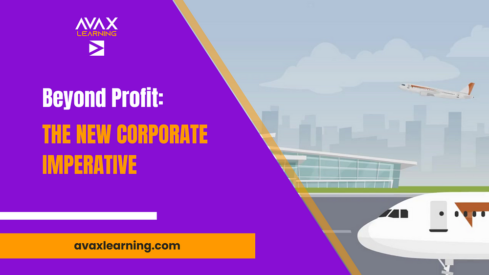 Beyond Profit: The New Corporate Imperative