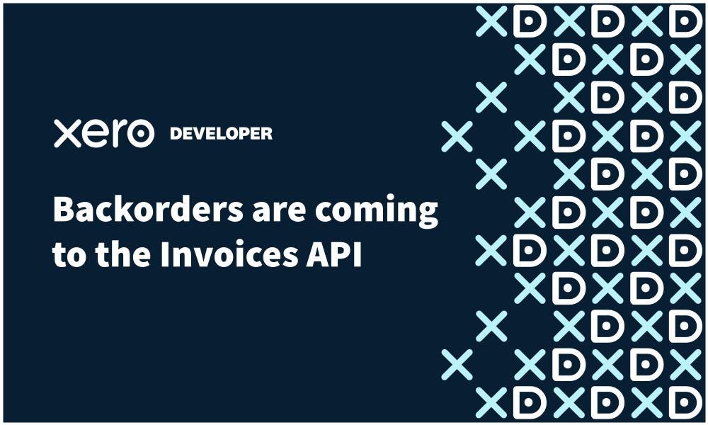 Backorders are coming to the Invoices API preview