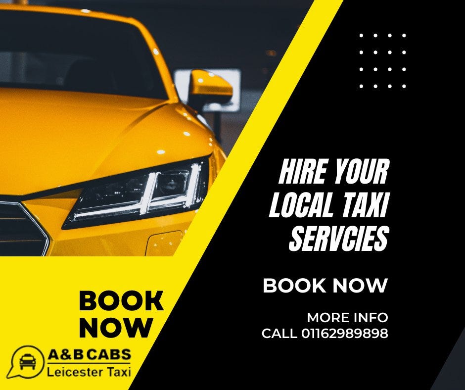 Elevate Your Airport Taxi Leicester Experience with A&B CABS Leicester Taxi Services
