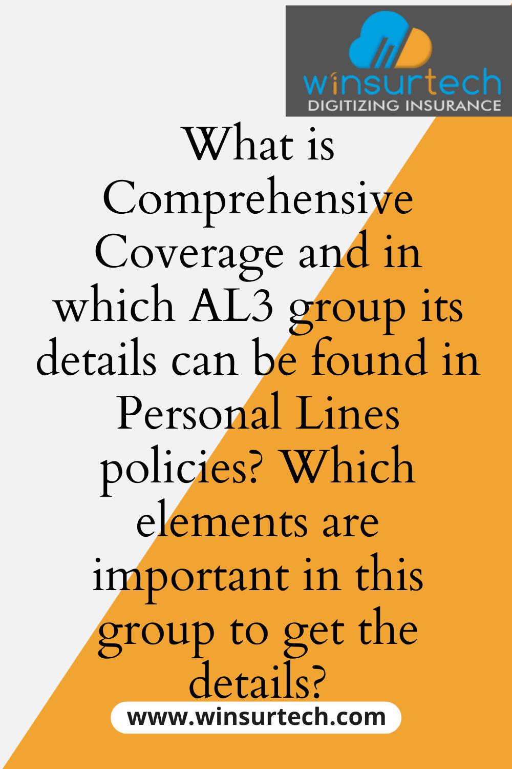 What is Comprehensive Coverage and in which AL3 group its details can be found in Personal Lines policies?