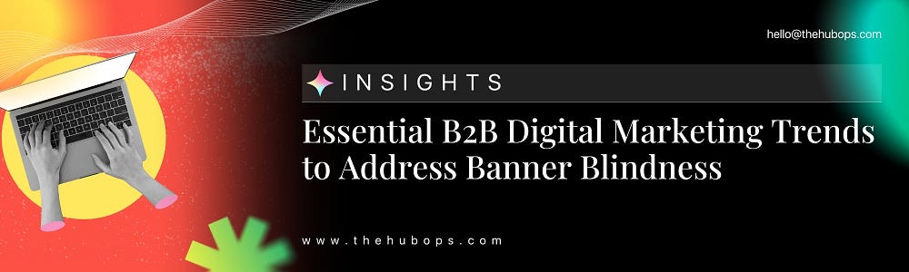 B2B Digital Marketing Trends — The HubOps