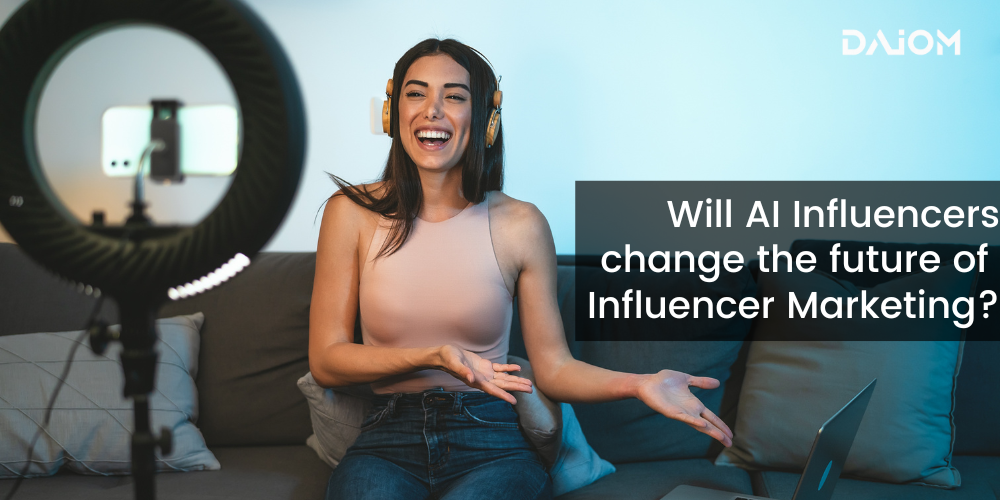 Will AI Influencers Change the Future of Influencer Marketing?