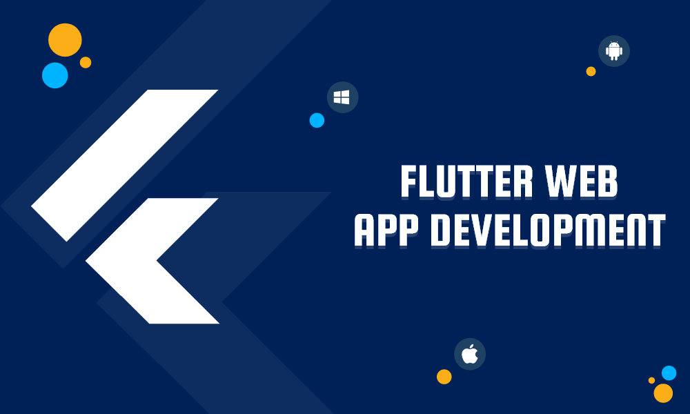 Flutter Web App Development