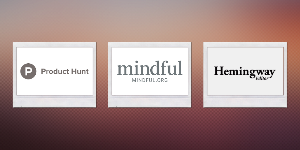 Graphic showing the logos of the three unexpected websites — Product Hunt, Mindful.org, and Hemingway Editor.