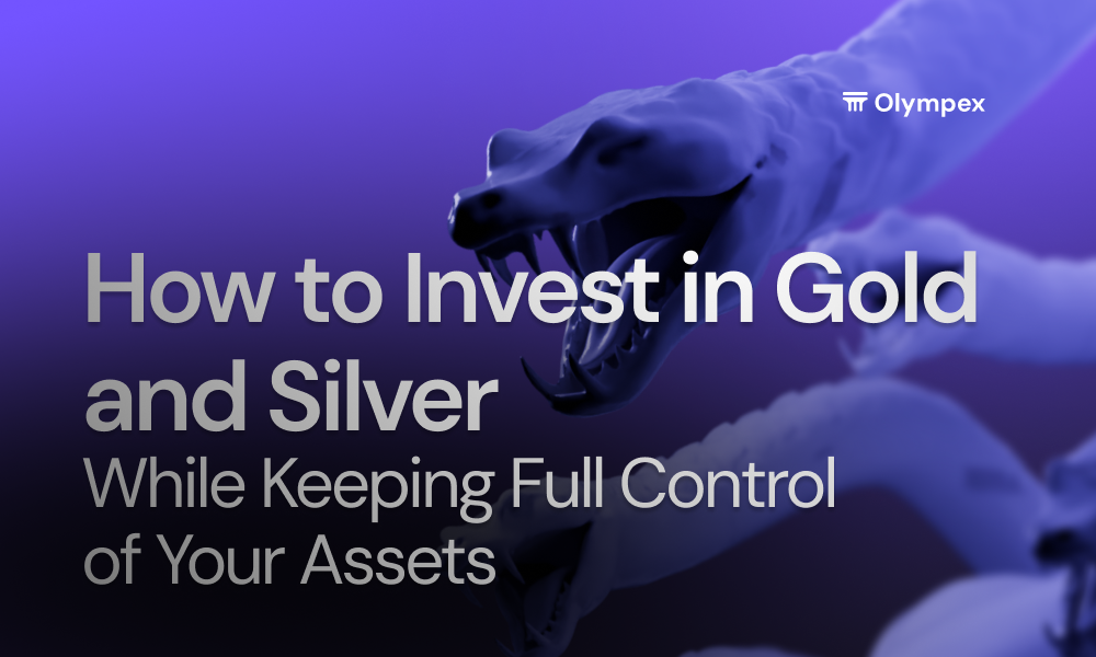 How to Invest in Gold and Silver While Keeping Full Control of Your Assets