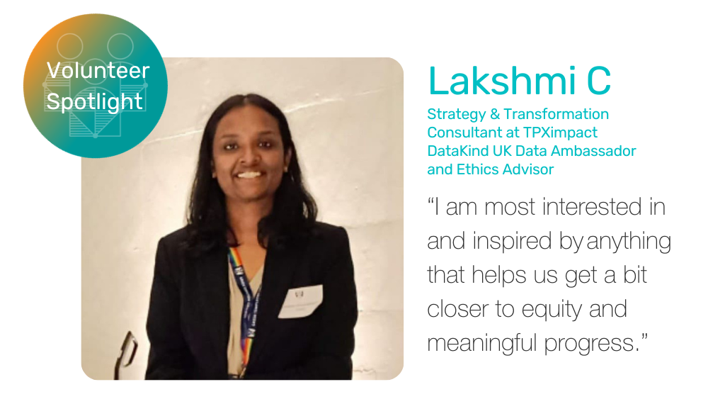 Photograph of Lakshmi smiling, alongside the quote “I am most interested and inspired by anything that helps us get a bit closer to equality and meaningful progress.”