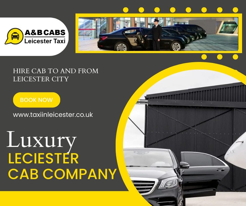 Airport Taxi Leicester: Your Ultimate Guide to Convenient and Reliable Taxi Services in Leicester