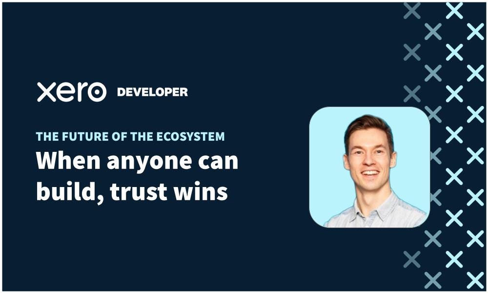 The future of the ecosystem: When anyone can build, trust wins preview
