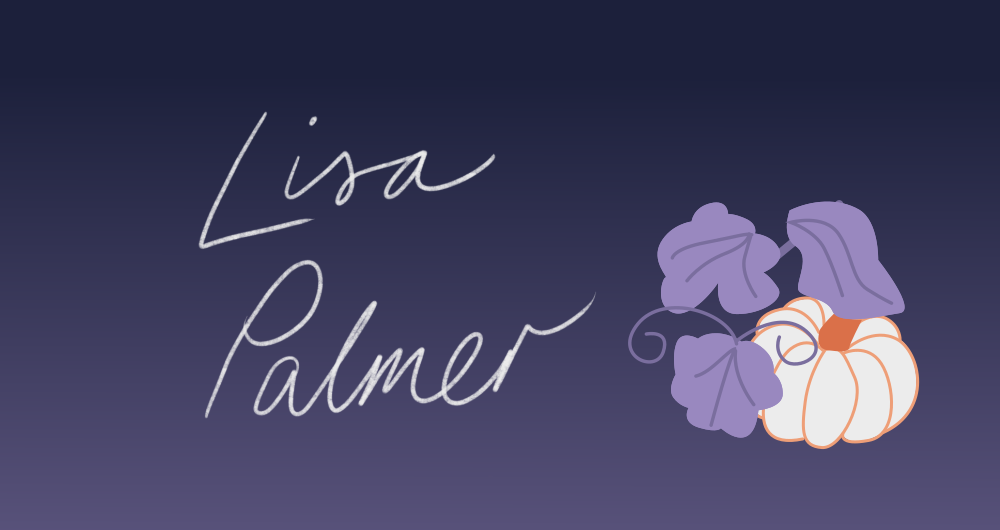 Text says “Lisa Palmer” in italic font, on a purple background. To the right is a graphic image of a pumpkin.