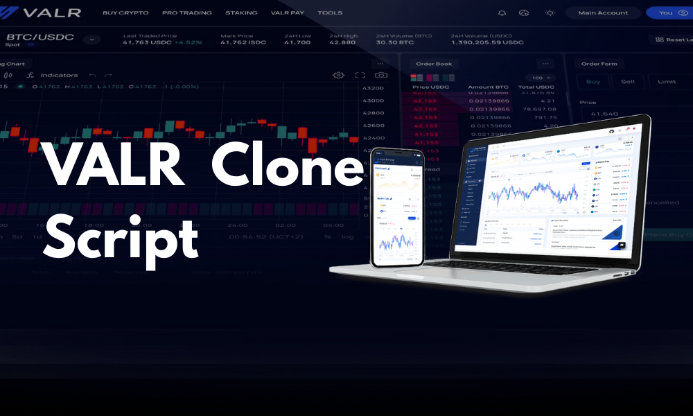 VALR Clone Script: Cut Development Time & Launch Your Exchange Quickly