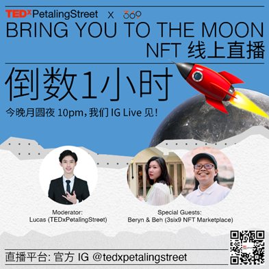 Poster of the NFT Live session conducted by TEDxPetalingStreet on Instagram, 3six9 Team was the invited guest to join the session