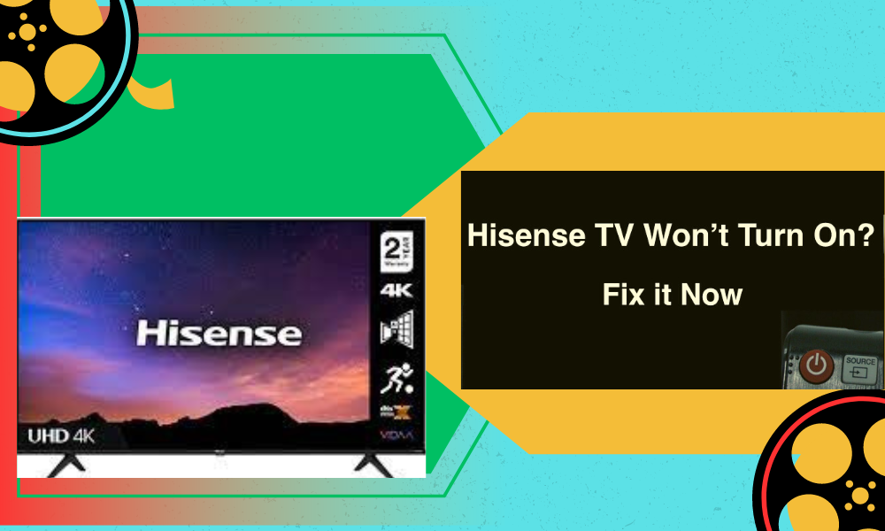 Hisense TV Won’t Turn On