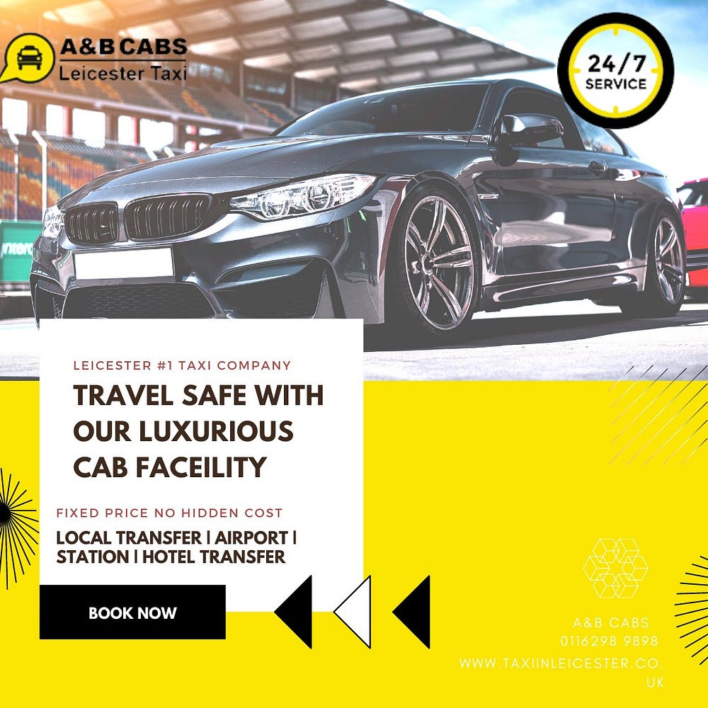 Seamless Airport Taxi Leicester with A&B CABS Leicester Taxi