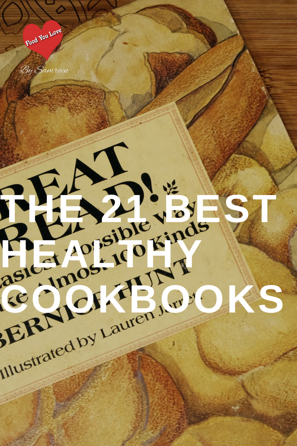 21 of the Best Healthy Cookbooks for Meal Inspiration