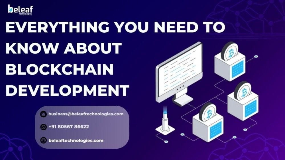 Everything you need to know about blockchain development