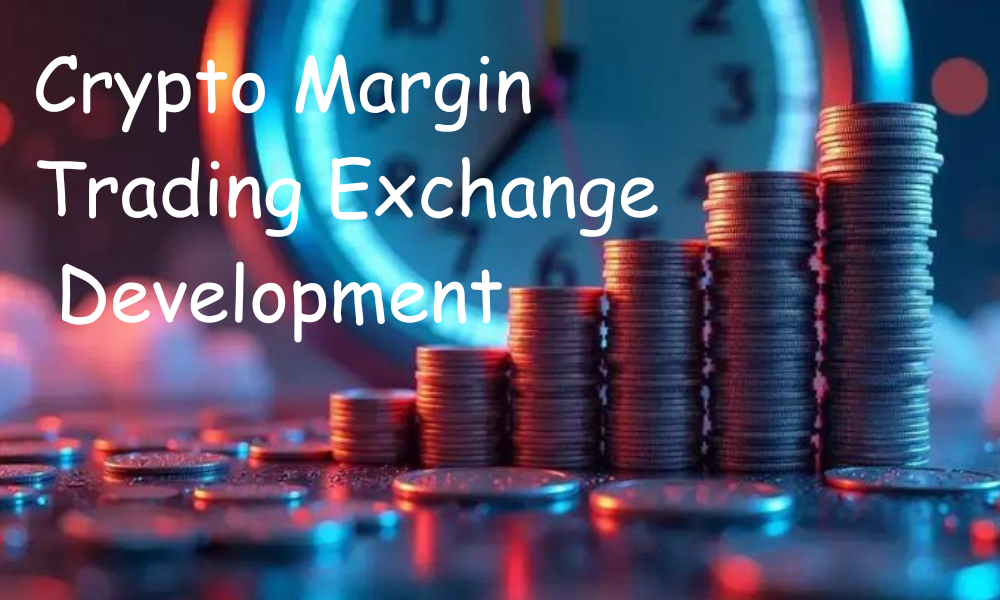 Steps in Crypto Margin Trading Exchange Development